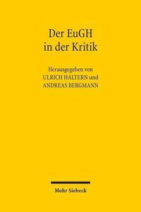 Cover image for Der EuGH in der Kritik