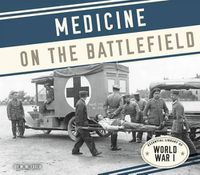 Cover image for Medicine on the Battlefield