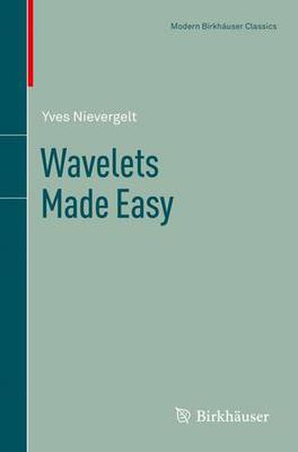 Cover image for Wavelets Made Easy