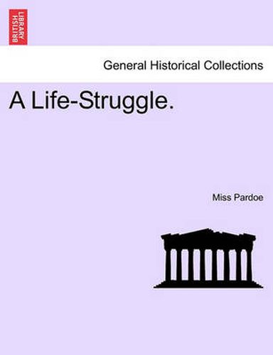 Cover image for A Life-Struggle.