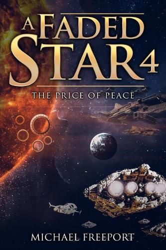 A Faded Star 4: The Price of Peace
