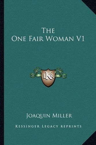 Cover image for The One Fair Woman V1
