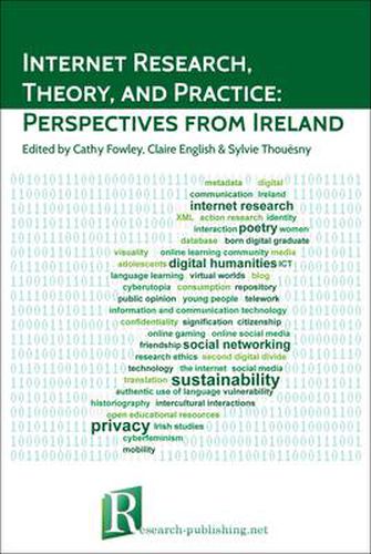 Cover image for Internet Research, Theory, and Practice: Perspectives from Ireland