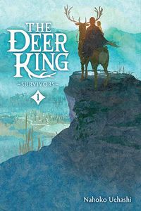 Cover image for The Deer King, Vol. 1 (novel)