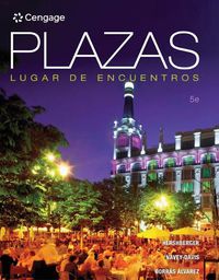 Cover image for Bundle: Plazas, 5th + Mindtap Spanish, 4 Terms (24 Months) Printed Access Card, Enhanced