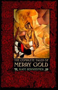 Cover image for The Complete Tales of Merry Gold