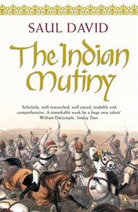 Cover image for The Indian Mutiny: 1857