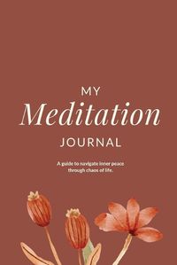 Cover image for My Meditation Journal (Edition2023)