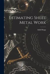 Cover image for Estimating Sheet Metal Work