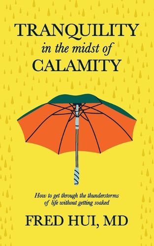 Cover image for Tranquility in the midst of Calamity