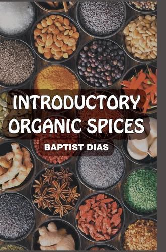 Cover image for Introductory Organic Spices