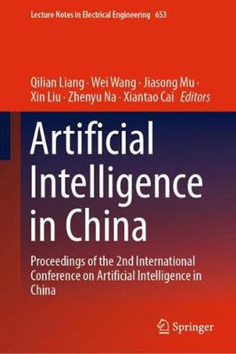 Artificial Intelligence in China: Proceedings of the 2nd International Conference on Artificial Intelligence in China