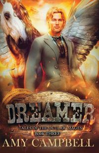 Cover image for Dreamer: A Weird Western Fantasy