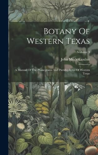 Botany Of Western Texas