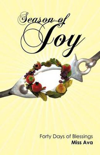 Cover image for Season of Joy: Forty Days of Blessings