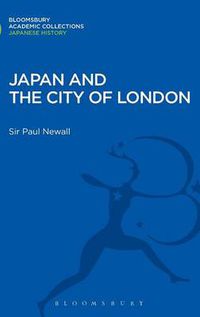 Cover image for Japan and the City of London