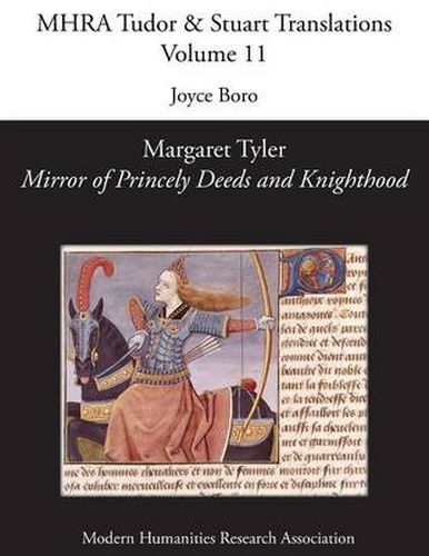 Cover image for Margaret Tyler, 'Mirror of Princely Deeds and Knighthood