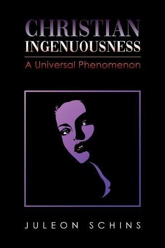 Cover image for Christian Ingenuousness: A Universal Phenomenon