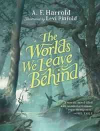 Cover image for The Worlds We Leave Behind