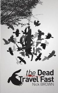 Cover image for The Dead Travel Fast