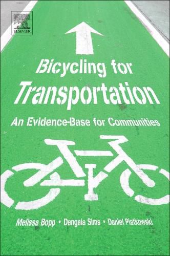 Bicycling for Transportation: An Evidence-Base for Communities