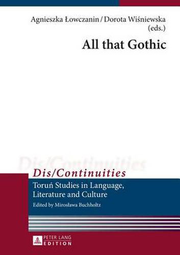 Cover image for All that Gothic