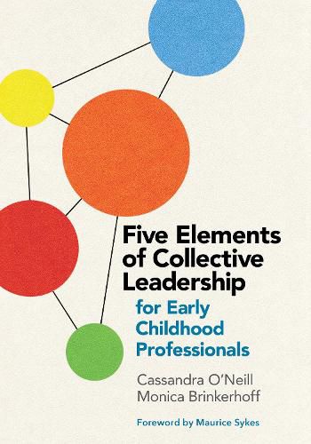 Cover image for Five Elements of Collective Leadership for Early Childhood Professionals