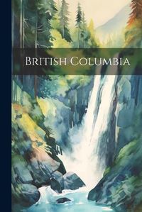 Cover image for British Columbia