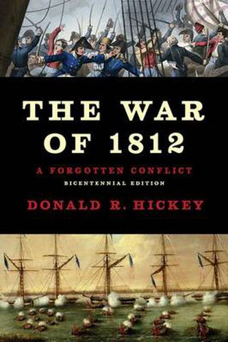 Cover image for The War of 1812: A Forgotten Conflict