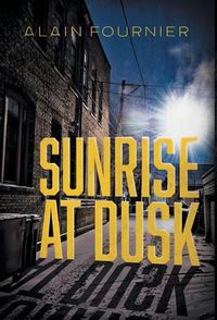 Cover image for Sunrise at Dusk
