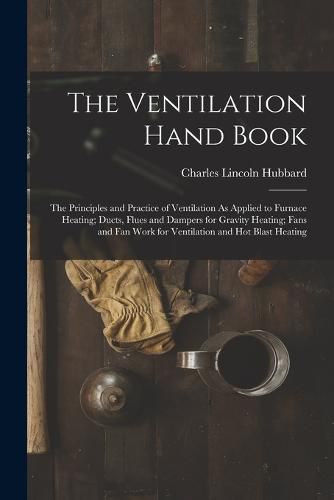 Cover image for The Ventilation Hand Book