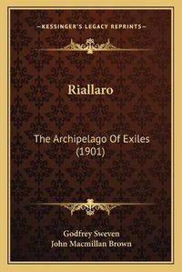 Cover image for Riallaro: The Archipelago of Exiles (1901)