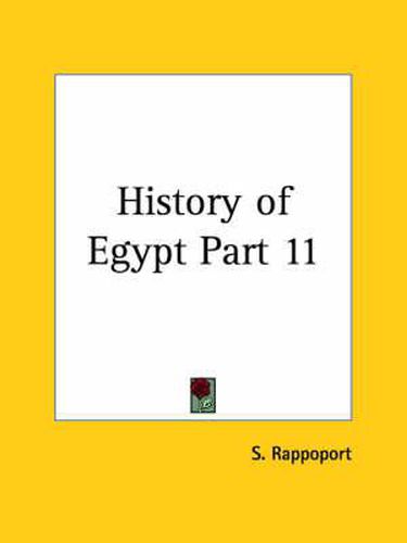 History of Egypt Vol. XI (1904)