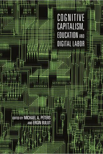 Cover image for Cognitive Capitalism, Education and Digital Labor