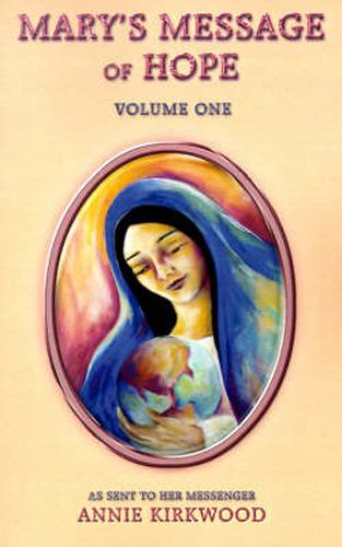 Cover image for Mary's Message of Hope: Volume 1