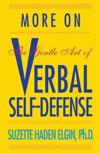 Cover image for More Verbal Self-Defense