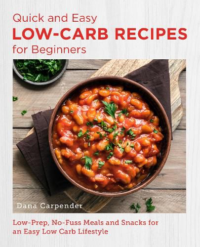 Cover image for Quick and Easy Low Carb Recipes for Beginners