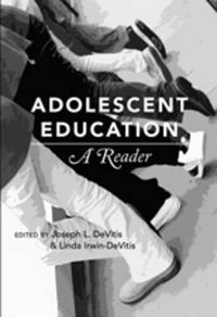 Cover image for Adolescent Education: A Reader