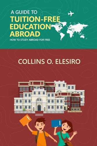 Cover image for A Guide to Tuition Free Education Abroad: How to Study Abroad for Free