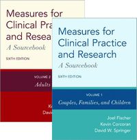 Cover image for Measures for Clinical Practice and Research: Two-Volume Set