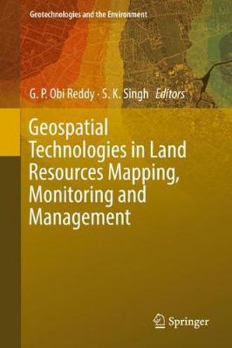 Cover image for Geospatial Technologies in Land Resources Mapping, Monitoring and Management