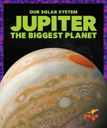 Cover image for Jupiter: The Biggest Planet