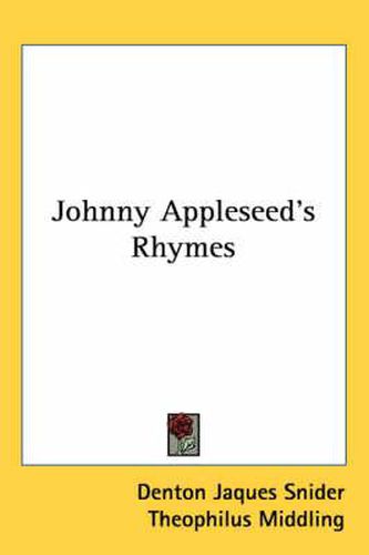 Cover image for Johnny Appleseed's Rhymes