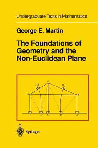 Cover image for The Foundations of Geometry and the Non-Euclidean Plane