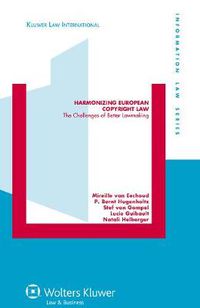 Cover image for Harmonizing European Copyright Law: The Challenges of Better Lawmaking