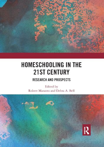 Homeschooling in the 21st Century: Research and Prospects