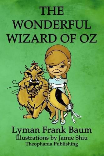 Cover image for The Wonderful Wizard of Oz: Volume 1 of L.F.Baum's Original Oz Series