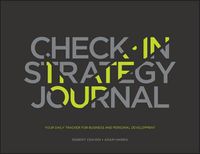 Cover image for The Check-in Strategy Journal: Your Daily Tracker for Business and Personal Development