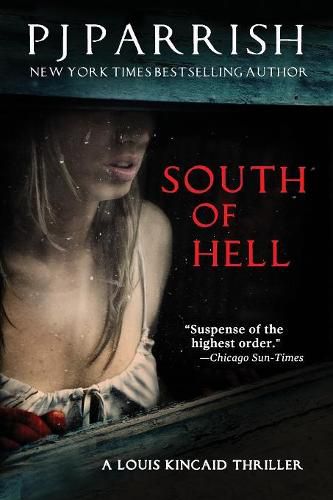 Cover image for South of Hell: A Louis Kincaid Thriller