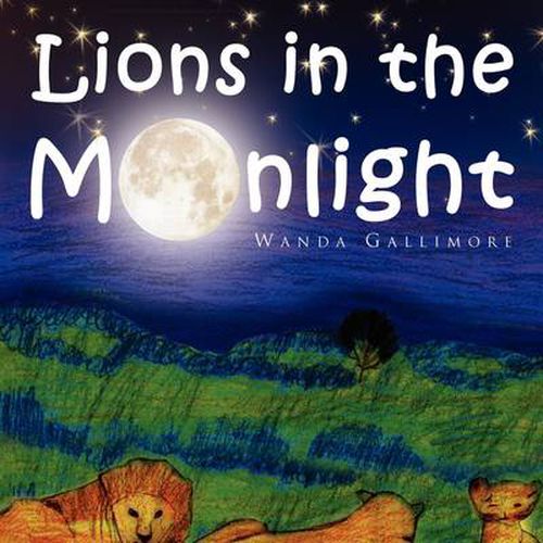 Cover image for Lions in the Moonlight